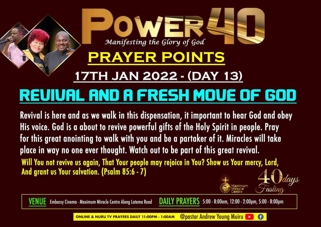 AndrewMuiru's tweet photo. #power40....Welcome to DAY 13 of the POWER 40 overnight service with PST.andrew young Muiru...we are LIVE on NURU TV  and all our social media platforms...https://t.co/amOcbo5fSO https://t.co/3SZfIg73e0