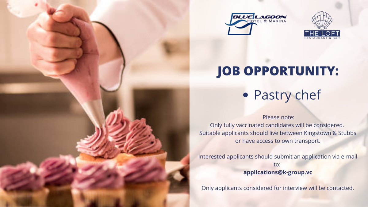 BlueLagoonSVG's tweet photo. New job opportunity at The Loft Restaurant!

Position: Pastry Chef 

Apply now! https://t.co/oJUOwhirH4