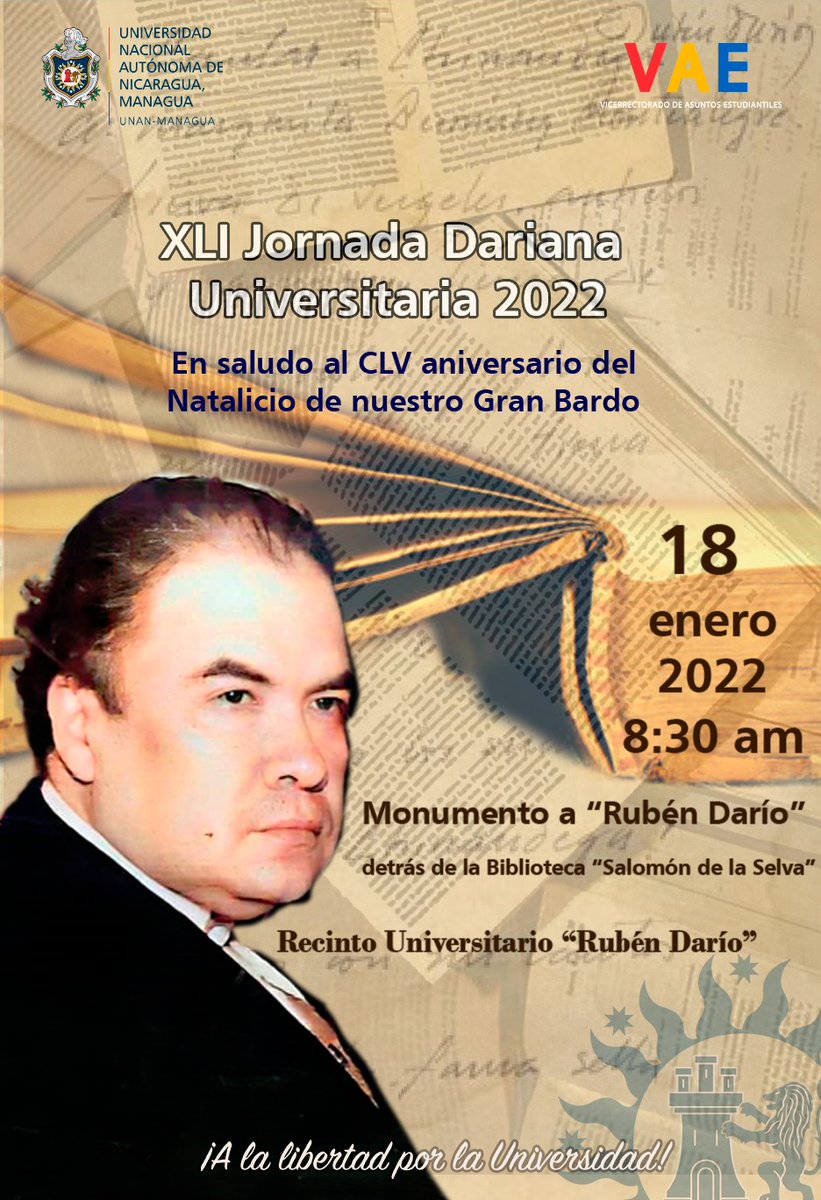 VEstudiantiles's tweet photo. XLI Jornada Dariana universitaria 2022 en saludo al CLV aniversario del natalicio del gran bardo Rubén Darío. 

#SomosUNANManagua #SomosVAE #SomosCultura #UNANManaguaAcreditada https://t.co/zW6mP7rqbR