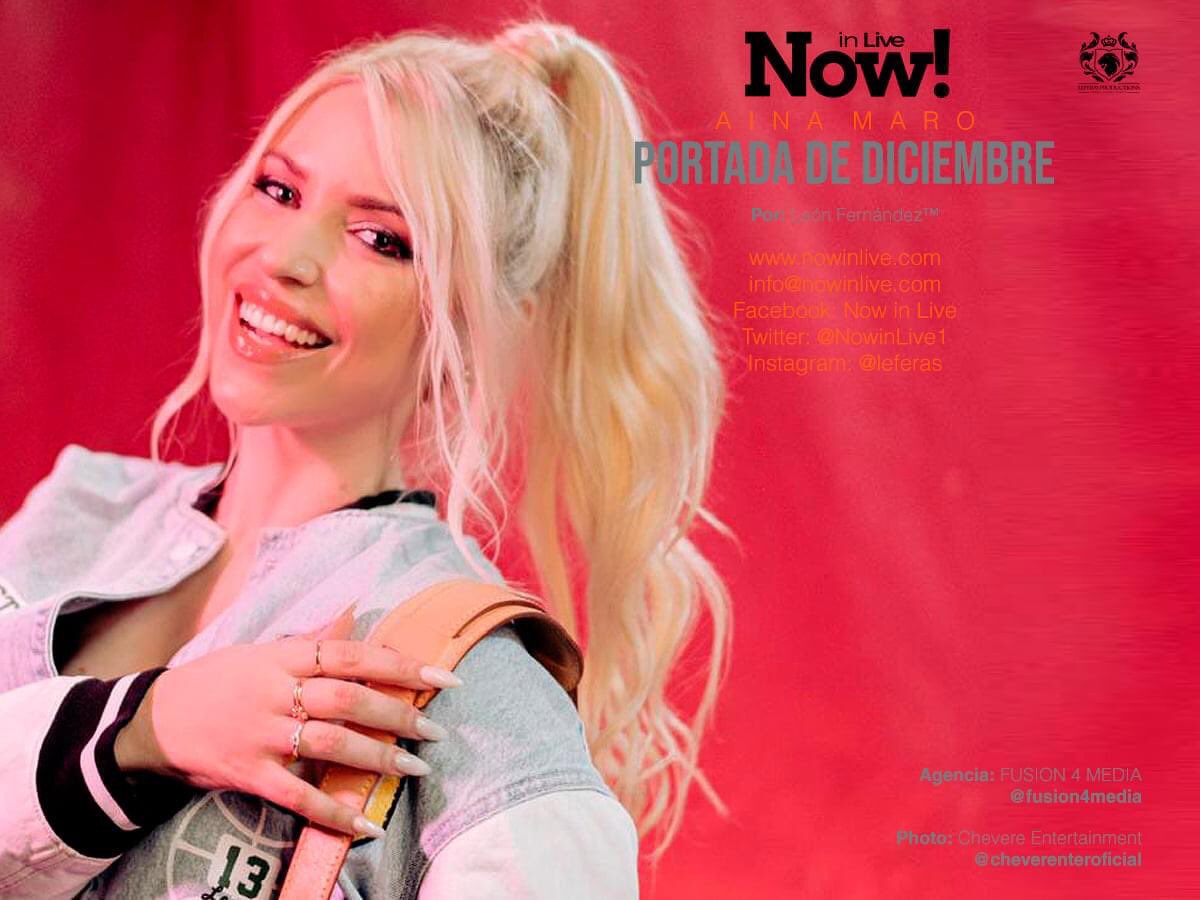Aina Maro, portada en Now! in Live. Mira el reportaje completo aquí: bit.ly/321TZgx @leferas @leonfernandezofficial <a href="/ainamaro/">AINA MARO</a> @cheverenteroficial <a href="/fusion4media/">Fusion Mobile Media</a> @dlbediciones 
.
#portada
#nowinlive
#ainamaro