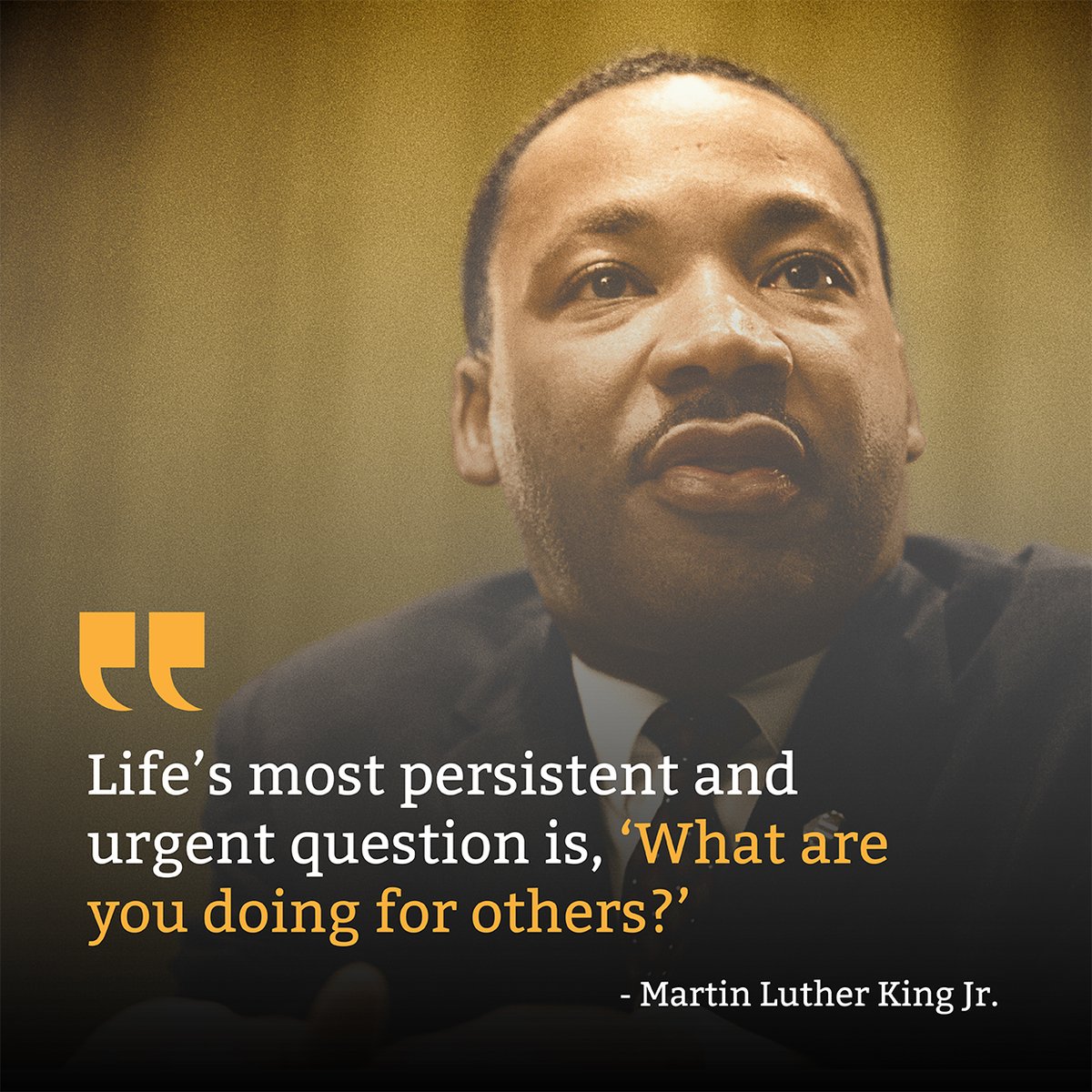 To celebrate Martin Luther King Jr. and his legacy, ask yourself what you can do for someone else today. #MLKDay #MartinLutherKingJr. #legacy