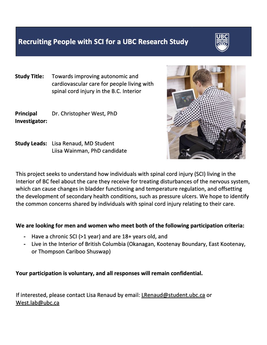 WestLabUBC's tweet photo. We are looking for participants in our study, which aims to seek insight into the healthcare experiences of individuals living with #SpinalCordInjury in the Interior of BC. If interested, please email LRenaud@student.ubc.ca @praxis_sci @ICORD_SCI https://t.co/ccDYiSL2xo