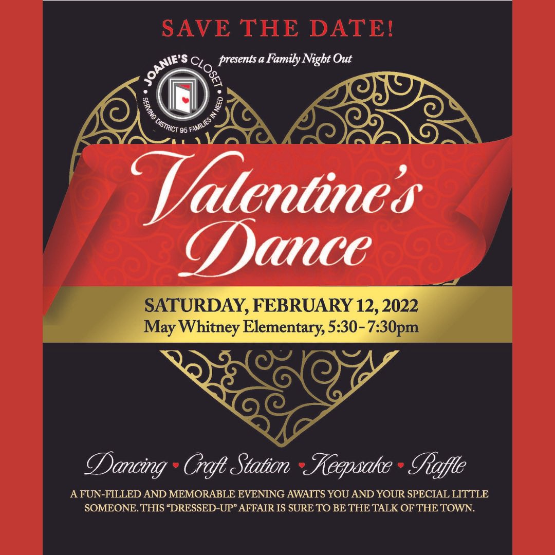Joanie’s Closet in partnership with the District Foundation and District 95 is proud and EXCITED 🎉 to present our 2022 Valentines Day Dance 💃 🕺 for District 95 families held at May Whitney! JCDance22.givesmart.com