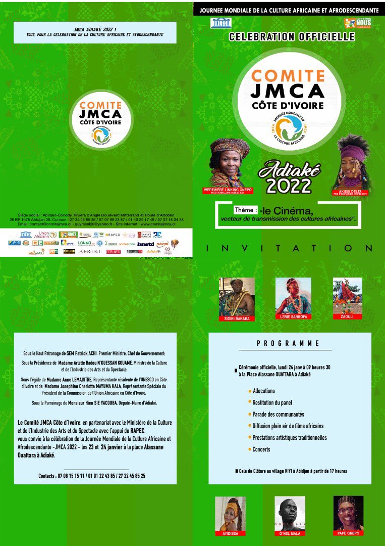 #JMCA2022 #Adiake2022 Journée mondiale de la culture africaine et afrodescendante, "Cinéma, vecteur de promotion des cultures africaines et afrodescendantes", Panel, Messages officiels, danses, spectacle, musique, concert . 23,24 à Adiaké