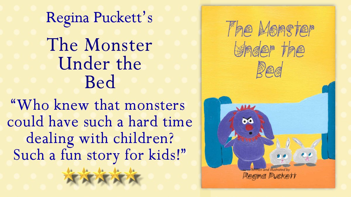 SSBazinet's tweet photo. The Monster under the Bed
by Regina Puckett
https://t.co/ECjPcgFvsS
βWho knew that monsters could have such a hard time dealing with children? What a fun book for the kiddies!β
#kidlit #kidlitart#picturebooks #BookRview @ReginaPucket https://t.co/Gvj2LLLgj4