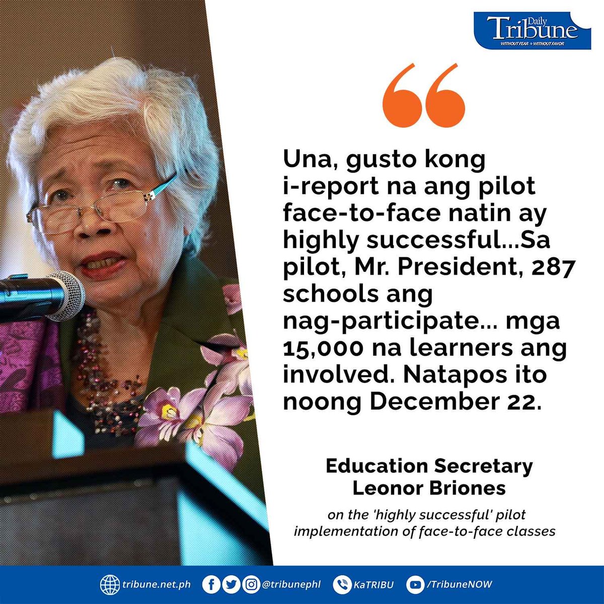 tribunephl's tweet image. LOOK: Education Secretary Leonor Briones on the &apos;highly successful&apos; pilot implementation of face-to-face classes

#f2fclasses 
#DailyTribune