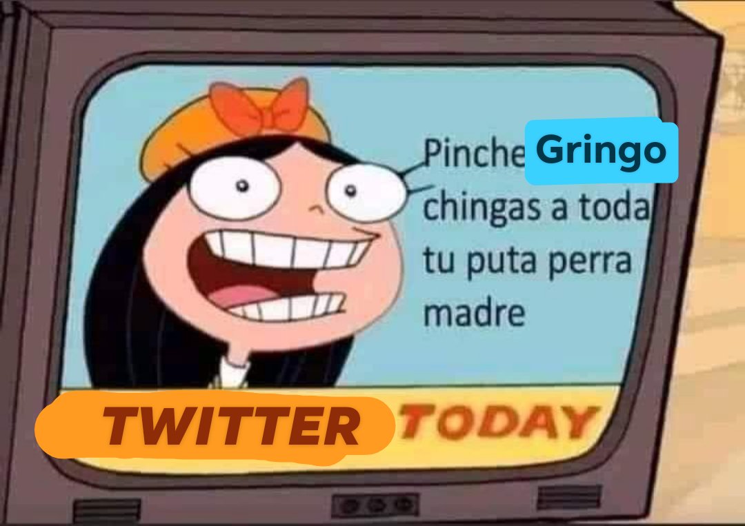 #ShutUpGringo2022
Aprovechando la tendencia. :^)