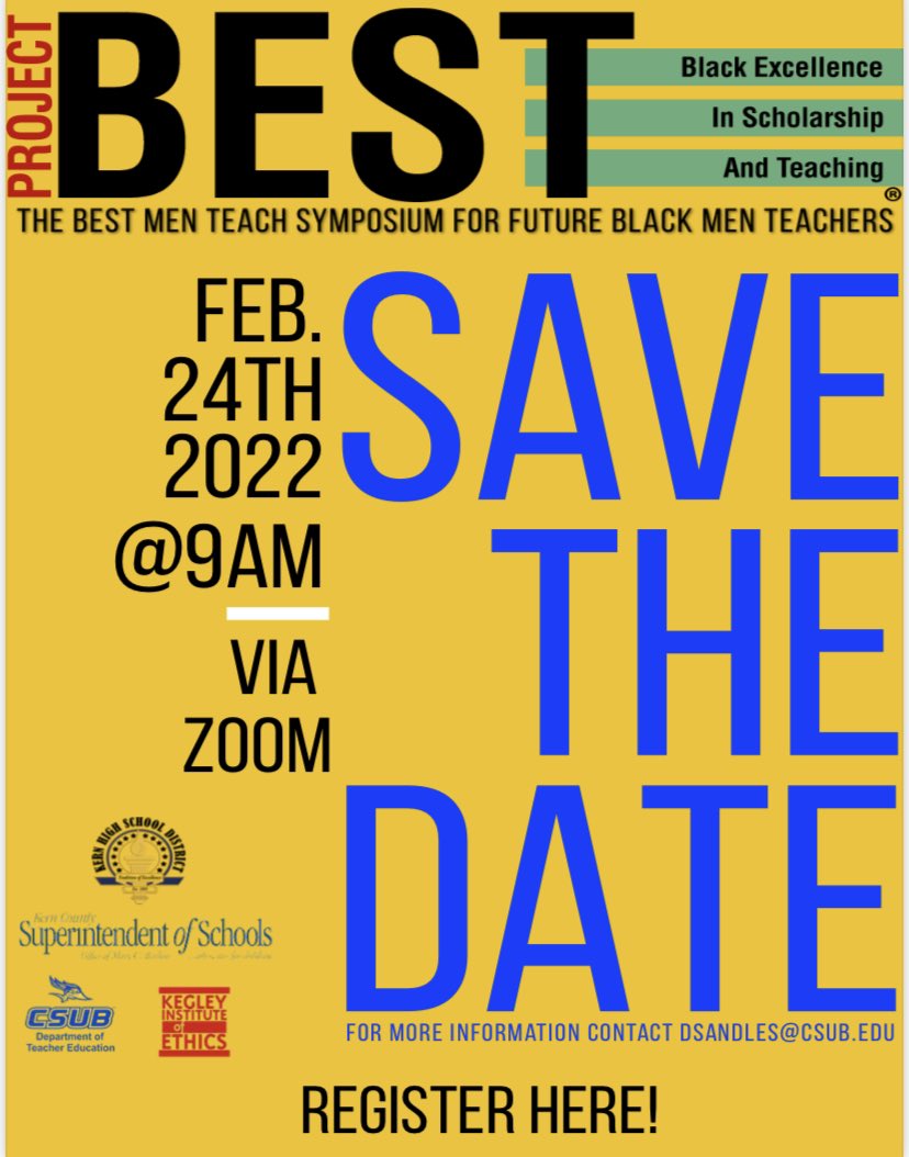Project BEST (black excellence in scholarship and teaching) in partnership with CSUB TED and <a href="/KCSOS/">KCSOS</a> will be hosting the annual Best Men Teach Symposium for future black men teachers. Register at csub.zoom.us/meeting/regist…