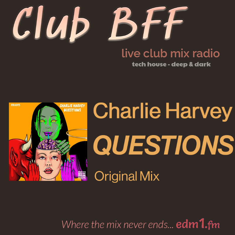 bff_edm1's tweet photo. No question -- it's a jam

Charlie Harvey - QUESTIONS
[Original Mix]

FREAK @FREAKRECORDSUK

#TechHouse
#WhereTheMixNeverEnds

Deep &amp; dark tech house - in an never-ending DJ club mix. 

It's live now...and free to listen. 👇👇