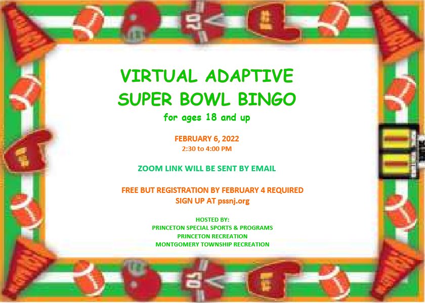 Princeton Special Sports & Programs (@princetonpss) on Twitter photo Adaptive Super Bowl Bingo will be virtual this year! Free but sign-up at pssnj.org by 2/4 required. <a href="/PrincetonRec/">Princeton Recreation Dept.</a> <a href="/MontyRec/">MontgomeryRecreation</a> <a href="/EdenAutism/">Eden Autism</a> @YCSCares <a href="/Alternatives79/">Alternatives, Inc.</a> <a href="/SONJ_Mercer/">SONJ Mercer</a> <a href="/PlanetPrinceton/">Planet Princeton planetprinceton.bsky.social</a> <a href="/PrincetonNJ_Gov/">The Municipality of Princeton</a> Adaptive Super Bowl Bingo will be virtual this year! Free but sign-up at pssnj.org by 2/4 required. <a href="/PrincetonRec/">Princeton Recreation Dept.</a> <a href="/MontyRec/">MontgomeryRecreation</a> <a href="/EdenAutism/">Eden Autism</a> @YCSCares <a href="/Alternatives79/">Alternatives, Inc.</a> <a href="/SONJ_Mercer/">SONJ Mercer</a> <a href="/PlanetPrinceton/">Planet Princeton planetprinceton.bsky.social</a> <a href="/PrincetonNJ_Gov/">The Municipality of Princeton</a>