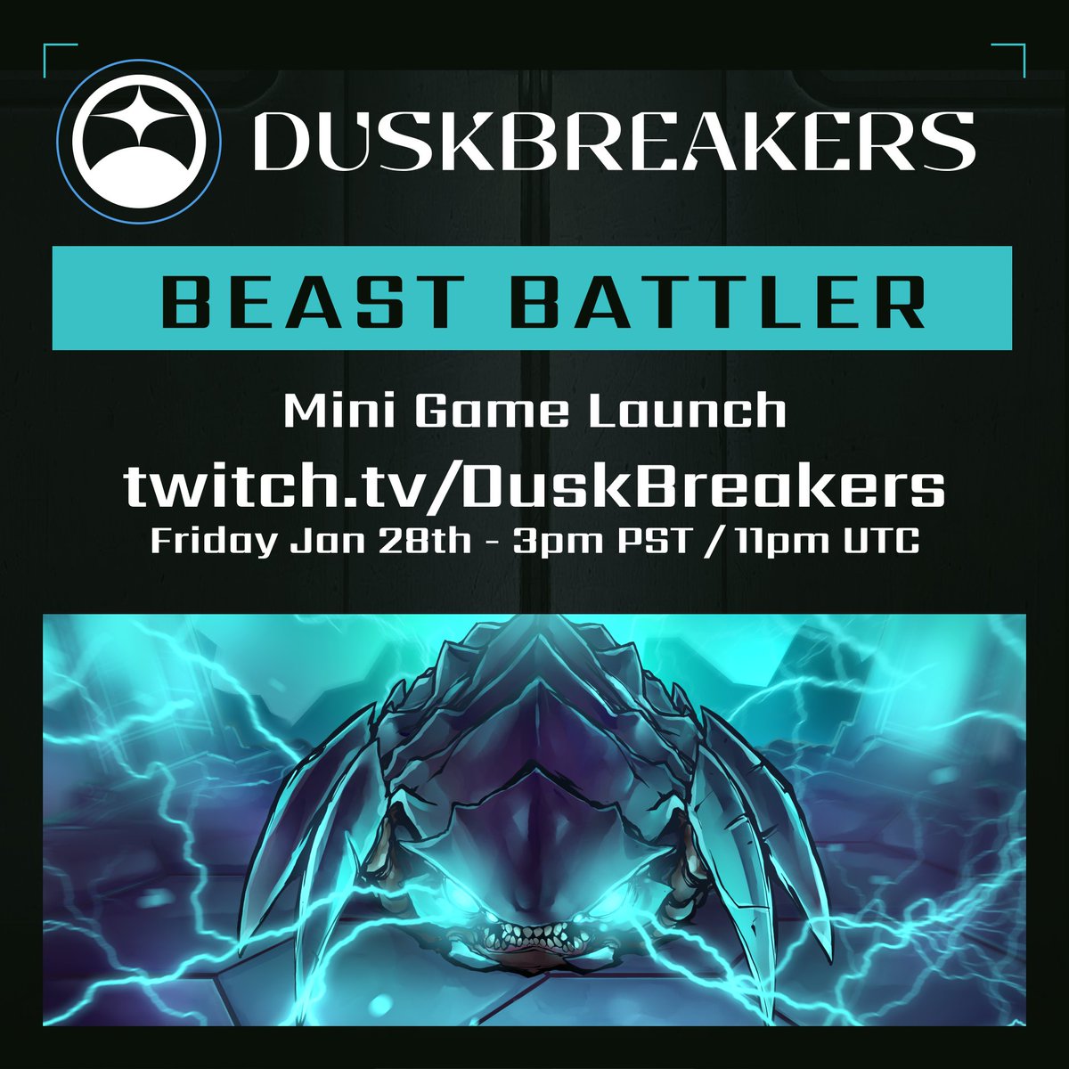 DuskBreakers's tweet photo. 📢Announcing the Beast Battler Launch event! Next Friday, January 28th - 3 PM PT/11 PM UTC on our Twitch Channel! - https://t.co/6nmP1F4NeB 👀

Along with the mini-game launch, we'll have announcements &amp; contests! So mark your 🗓️ and prepare to Battle some Beasts soon!  ⚔️😁 https://t.co/x0QeYGE5ge