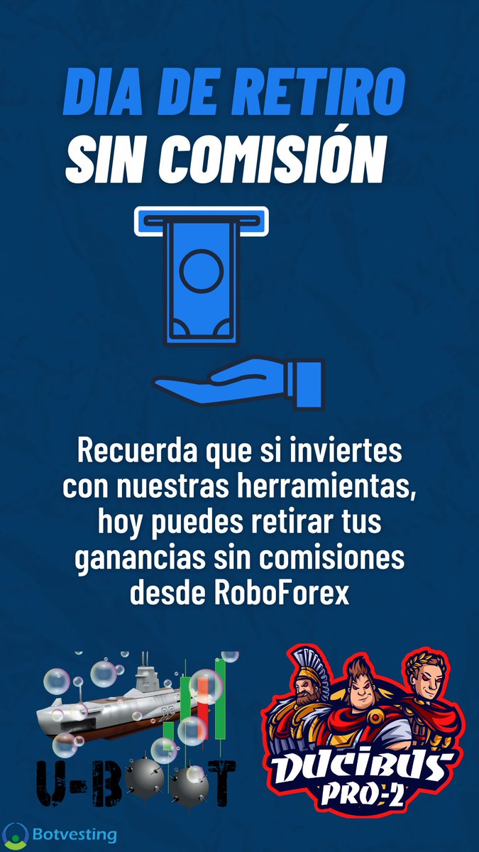 botvesting's tweet photo. DΓa de retiro sin comisiones en @Roboforex π€π€
#DucibusPro
#Uboot
#Botvesting
#Btc
#RetiroInteligente
#DiversificaYVenceras https://t.co/6E8kXif91t