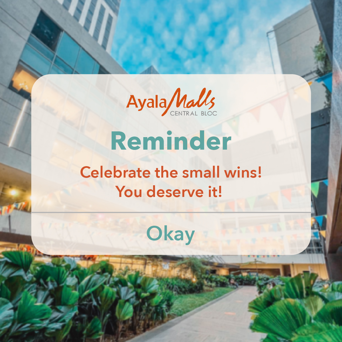 TGIF! Inspire and motivate yourself to achieve more by treating yourself at Ayala Malls Central Bloc! You deserve it for a good job of getting through the week! 

Here’s our virtual mall directory: ayalamallscentralbloc.com/directory/