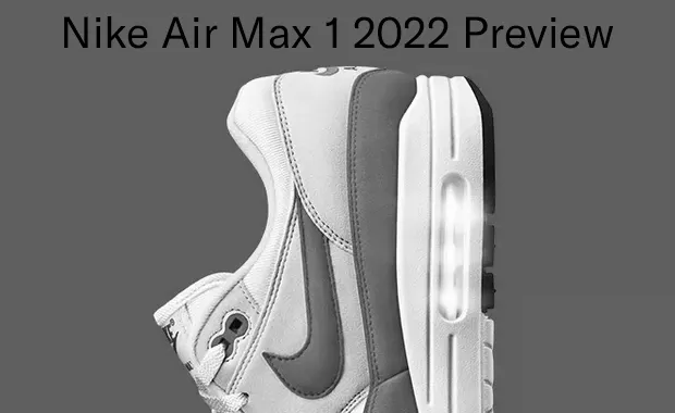 SoleRetriever's tweet photo. Nike Air Max 1 2022 Preview 

https://t.co/jfeCiddACh https://t.co/oyhamqMORD