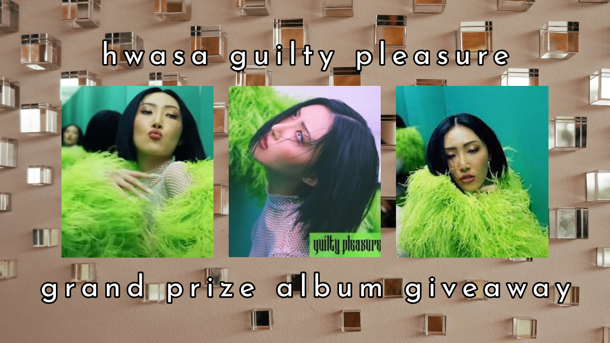 #Hwasa Guilty Pleasure grand prize album giveaway

PRIZE:

- 1 brand new sealed album

TO ENTER:
- Follow <a href="/TooOld4Kpop/">i'm too old to be this into k-pop</a>
- RT

- Worldwide
- Closes 1/23/22 8PM
- Ready to ship
- Winners must respond within 24 hours
