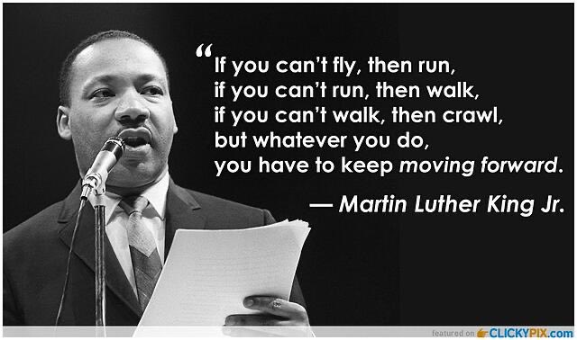 Doing what it takes to keep moving forward!!! Happy #MLKDay !