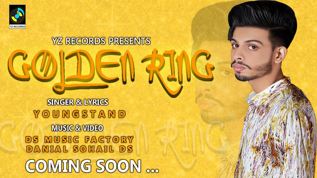 real_youngstand's tweet photo. My New Song Is Coming Soon!
Singer/Lyrics @real_youngstand
Music/Mastrring @Danialaudios
Label @RecordYz

Susbcribe
https://t.co/UXyzs0AUEn

#GoldenRing #AashiqAwaaraEP #YoungStand #YZRECORDS #TeamYZRECORDS #YoungStandArmy #punjabi #music #SONGS #Soon #love #India #Pakistan #uk https://t.co/KERmntlgnh