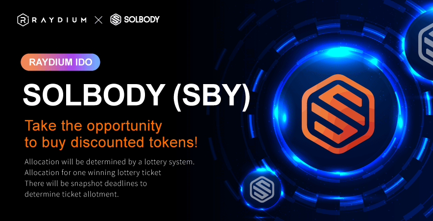 SolbodyB's tweet photo. 🔥SOLBODY X RAYDIUM🔥
IDO 🚀

📆Date: January 28, 2022.
💵Price: 0.2 USDC.
💎Quantity: 2,500,000 SBY = 500K USDC https://t.co/uIUfmjfcaC
