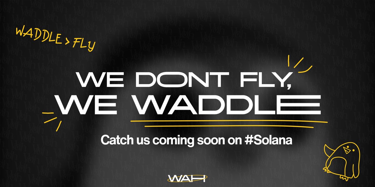 We don't fly. We waddle.
Catch us coming soon on #Solana

Stay tuned for our links! 🐧