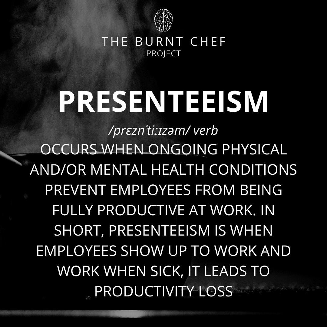 burnt_chef's tweet photo. How many times have you gone in to work when you're really not well? A study found that more than 40% of employees work was being affected by health problems as people put aside mental & physical health problems to attend work.
#presenteesim #hospitality #wellbeing #86stigma https://t.co/eBCz4mlDwI