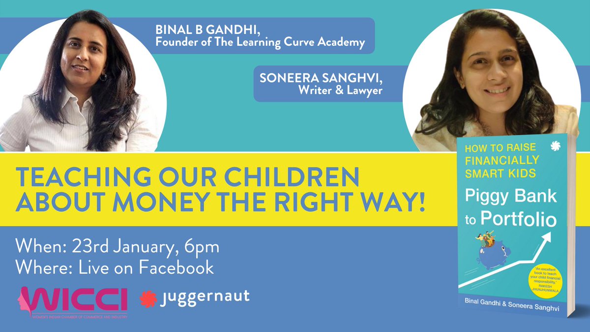 Join the women of WICCI as they talk to Soneera Sanghvi and Binal Gandhi about  teaching their kids about money from a young age! Join us live on Facebook and bring your questions as well!
On 23rd at 6pm: fb.me/e/4r52bxI9m <a href="/soneera/">Soneera Sanghvi</a> <a href="/wicciindia/">Women’s Indian Chamber of Commerce and Industry</a>