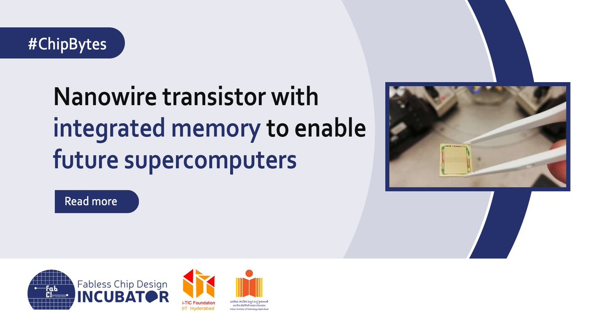 FabCI_IITH's tweet photo. #ChipBytes
Nanowire transistor with integrated memory to enable future supercomputers
Read More:
https://t.co/5uEPFewkFl
@FabCI_IITH @IITHyderabad @iTICIncubator
#semiconductors #transistors #nanowire #IC #memory #supercomputers https://t.co/SgIfBkgE56