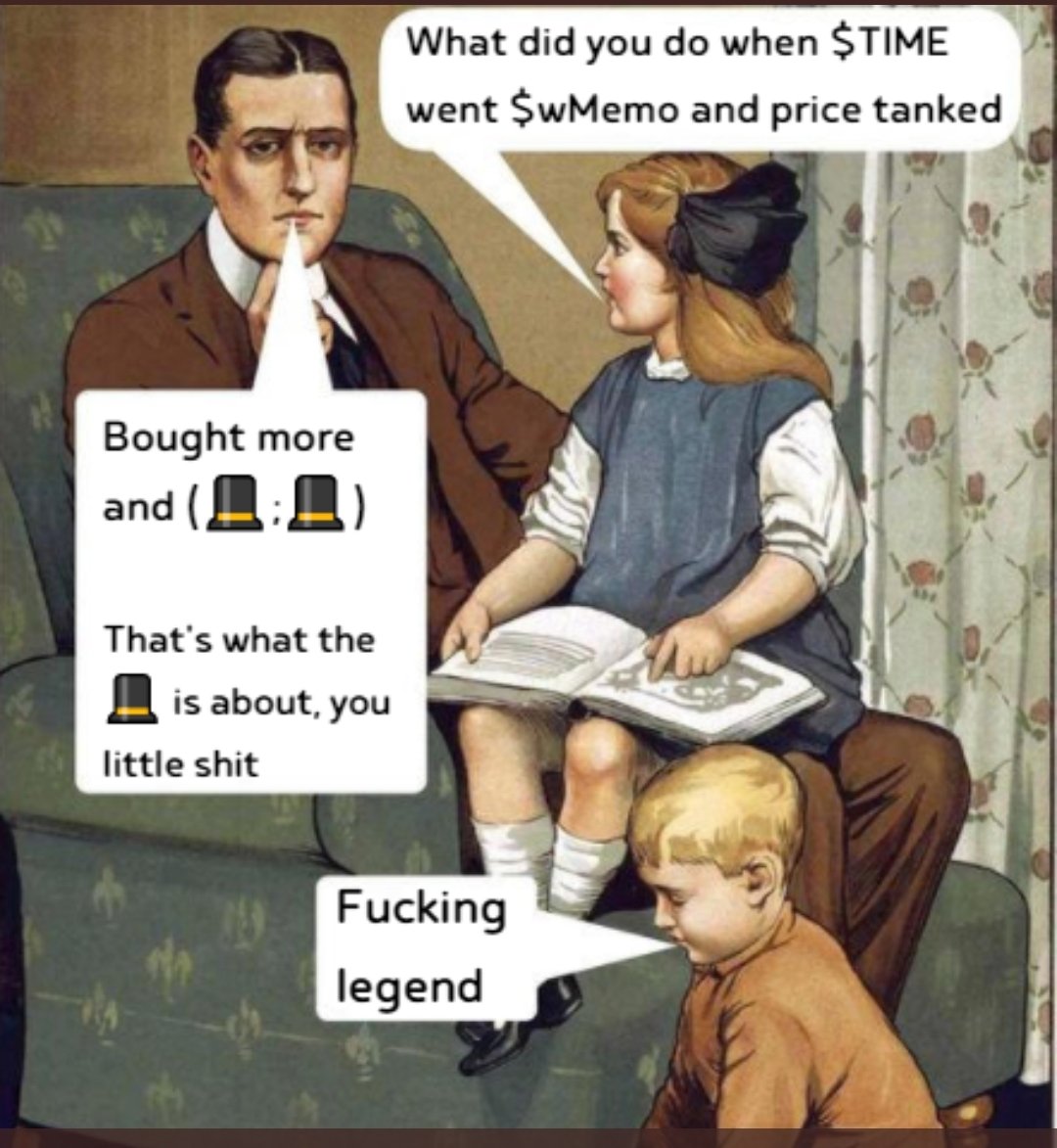 "Grandpa, how did you become a billionaire?"
Grandpa has $wMEMO BIG HODL BALLS OF TITANIUM KIDS! 
This is where the rubber meets the road kids!  $TIME $MEMO $wMEMO  <a href="/DeFi_Wonderland/">Wonderland</a> 
#TIME #MEMO #WMEMO