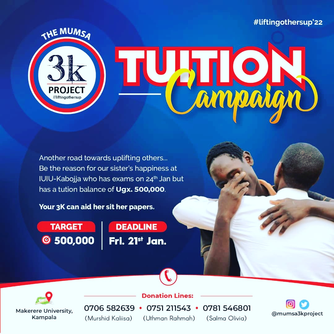 3kMumsa's tweet photo. Be a reason for our sister's happiness🙏🙏 at IUIU-Kabojja  who has exams on *24th* and has a balance of *500,000*

Your *3k* can aid her sit her papers.

Forward contributions to:

0751211543 - Uthman Rahmah
0706582639 - Murshid Kaliisa
0781546801 - Salma Olivia https://t.co/BSHtfdjMop