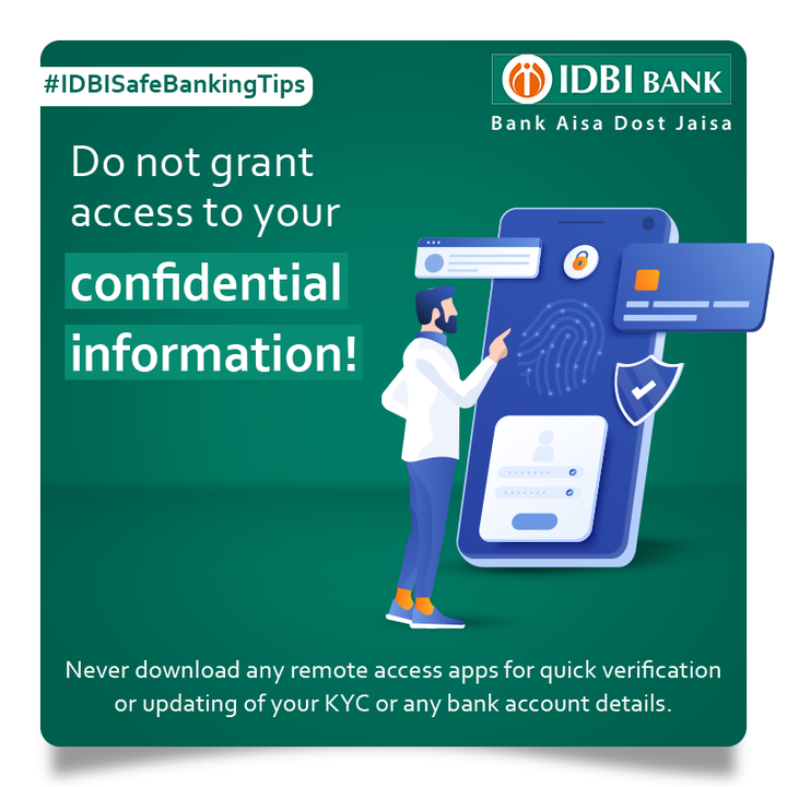 IDBI_Bank's tweet photo. Granting access via any remote access app could compromise your device leading to unrestricted access to your confidential information. Always remember, the Bank/any of its employees would never seek confidential information. #StayAlertBankSafe #IDBISafeBankingTips #SafeBanking https://t.co/DtgbPAdFtQ