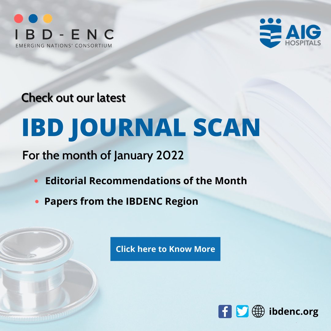 ibd_enc's tweet photo. Check Out our latest IBD Journal Scan for the month of January 2022
To know more: https://t.co/gYPvCjje2E
#IBD #inflammatoryboweldisease #JournalScan #AIGhospitals #aigcare #IBDENC #RegionPapers https://t.co/aIQy6av01M
