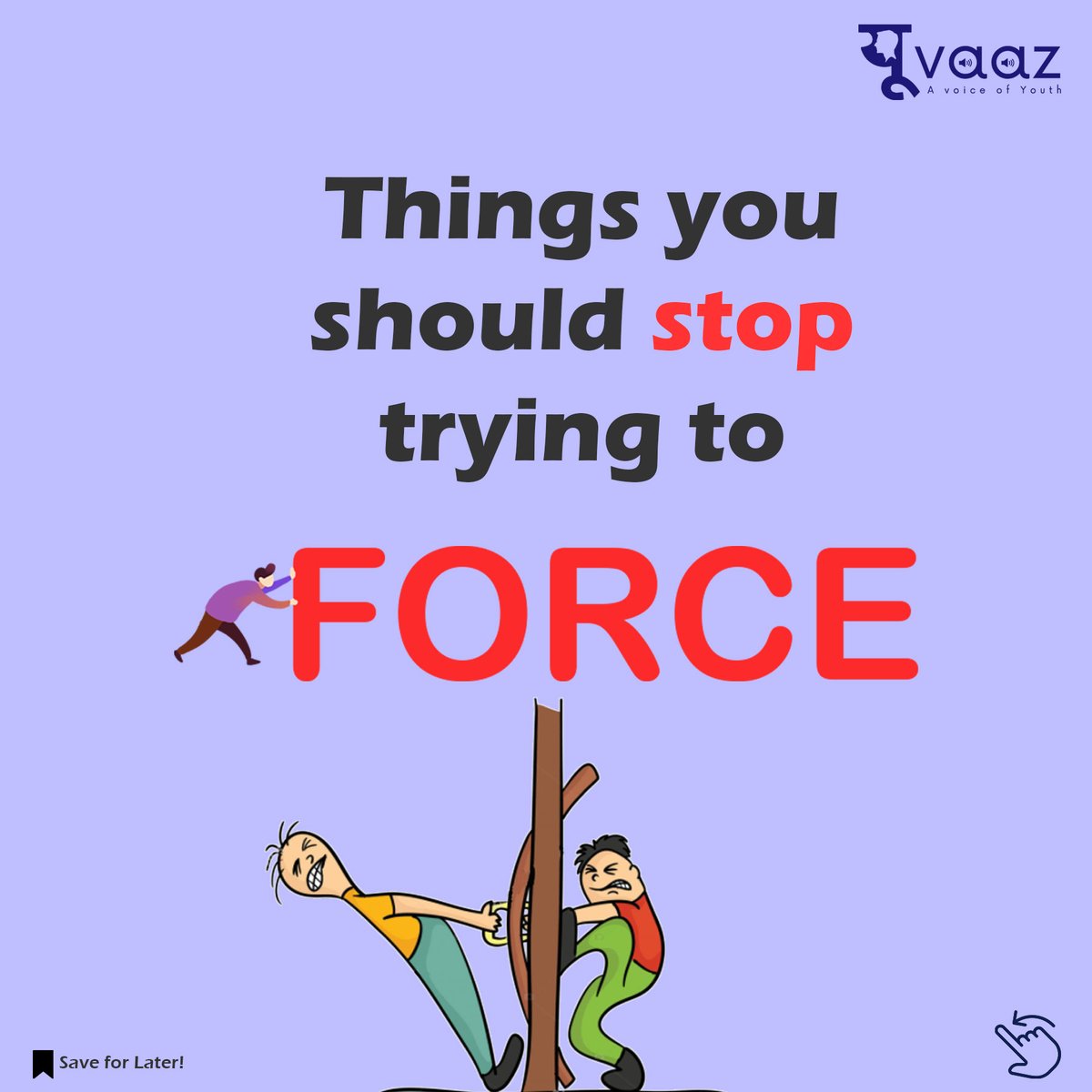 IndianYuvas's tweet photo. Stop forcing things to happen and instead relax into the knowledge that they are already happening for you. Forcing things can actually repel the very conclusion you want.
#indianyuvas
#tuesdayvibe #WordsofWellness #youthkiawaaz #youngindia #youth #selflove #selfawareness https://t.co/ufJCuRLNc9