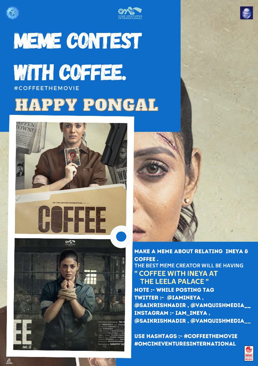 Here Is the Chance for Meme Creators to Meet @IamIneya & have Coffee With Her at ' The Leela Palace ' 
#CoffeeWithINEYA 
#OmCineVenturesInternational #SarathySathish  @mugdhagodse267 @RahulDevRising @SaiKrishnadir @Venkatesh7888 @soundar4uall