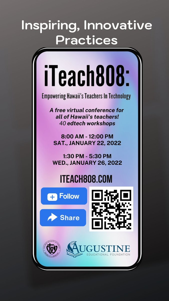 iTeach808's tweet photo. ATTENTION Hawaii Teachers and School Administrators: 
Free virtual tech conference coming up this weekend!  
Website: https://t.co/UW6mRu4bLw
Special thanks to the Augustine Educational Foundation and @Sacred_Hearts for sponsoring this event. https://t.co/5pPc80pHMv