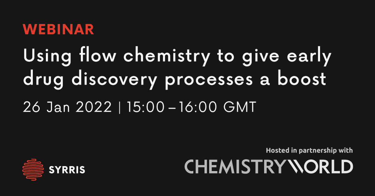 syrris's tweet photo. ๐ข Join our #FlowWebinar in partnership with @ChemistryWorld. ๐ป Learn how #flowchemistry can ๐ฏ๐ผ๐ผ๐๐ early #drugdiscovery processes, & how it was successfully adopted by a modern CRO in its lead generation phase of drug discovery. โ๏ธ Sign up: https://t.co/p3cuuEupHI https://t.co/yigQCIflY3
