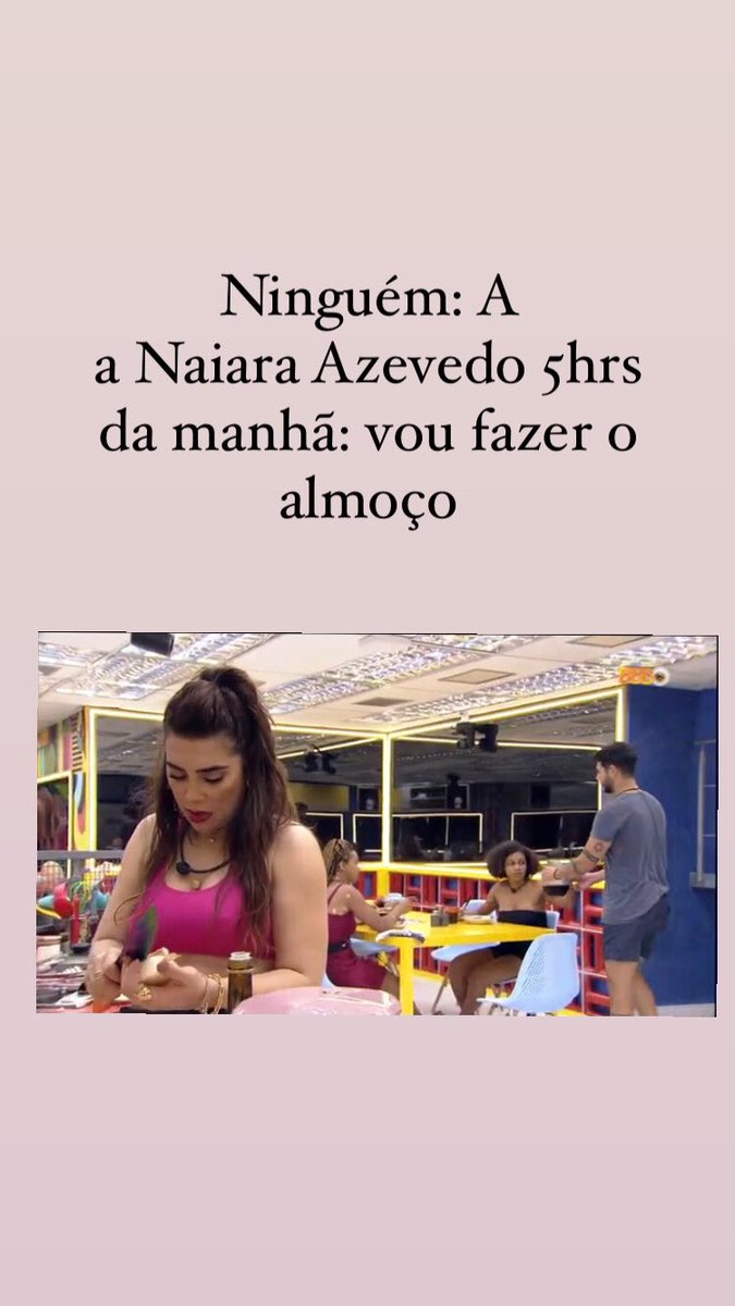 Poorralesbica's tweet photo. #BBB22 #naiaraazevedo https://t.co/xrnydgUCGl