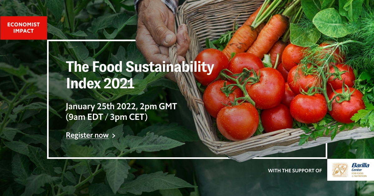 EconomistEvents's tweet photo. As the world moves to act on pressing climate targets and food-system challenges, join us on Tuesday January 25th 2022 to learn about what the 2021 Food Sustainability Index says about the food systems of 78 countries worldwide: https://t.co/46kyefAfiN
w/ support of @BarillaCFN https://t.co/sjnGGyW6B1