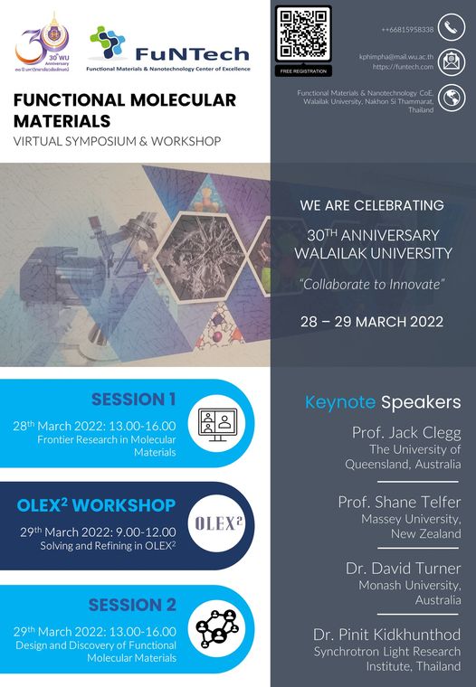 aahmadlali's tweet photo. To celebrate the 30th-anniversary @Walailak_U  , @FuntechC  would like to invite you to join the virtual symposium and workshop "Functional Molecular Materials". 
@JackKClegg @sienaspapa @drtchemistry  
To secure your spot please register at https://t.co/szBvTsBdcP. https://t.co/EqpRUyijBJ