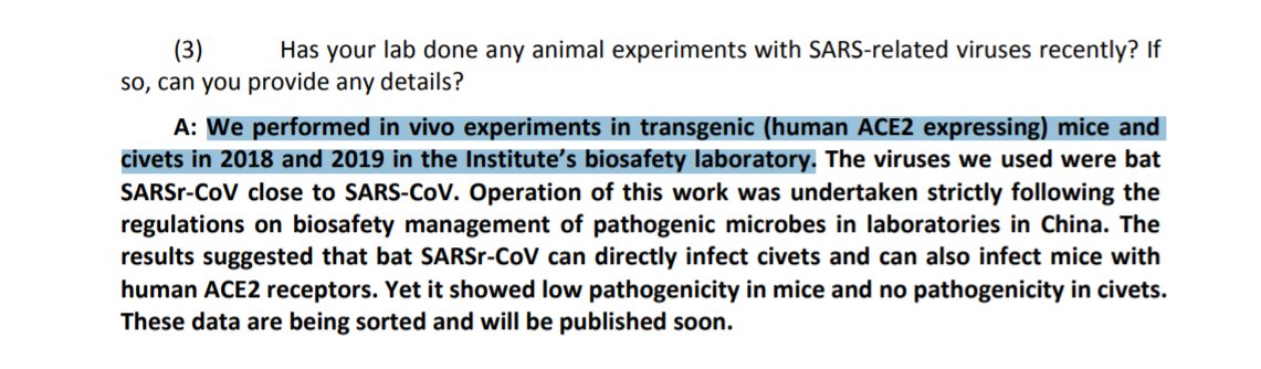 19/ Where are the published studies describing the experiments involving civets and humanized mice at WIV in 2019?  https://www.science.org/pb-assets/PDF/News%20PDFs/Shi%20Zhengli%20Q&A-1630433861.pdf