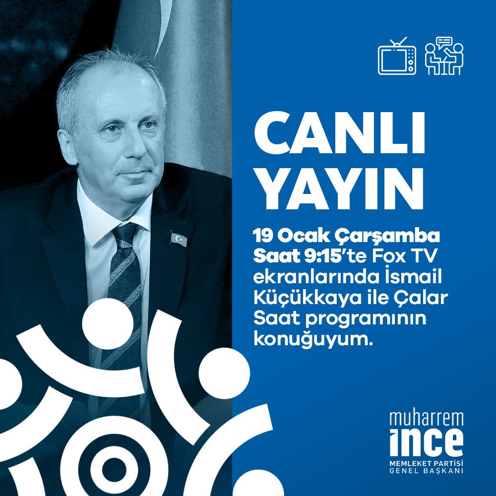 Genel Başkanımız Muharrem İnce FOX TV ekranlarında İsmail Küçükkaya ile Çalar Saat programının canlı yayın konuğu olacak. Ekranların başında buluşmak üzere. ☺️

Tarih: 19 Ocak Çarşamba
Saat: 09.15