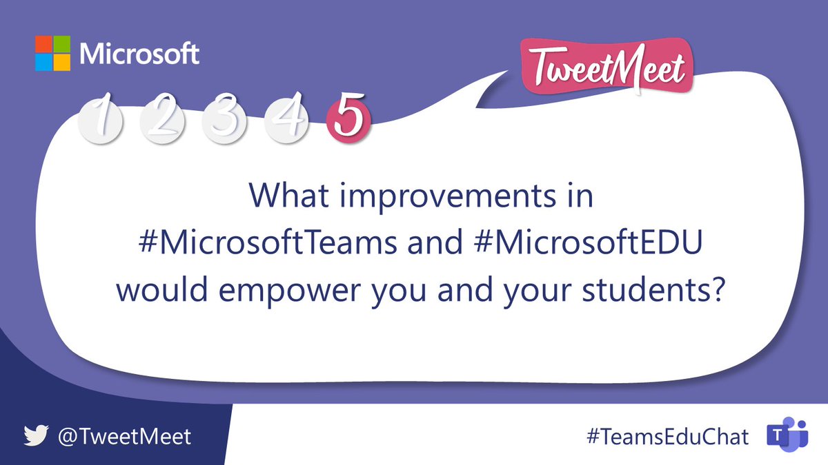 Q5 What improvements in #MicrosoftTeams and #MicrosoftEDU would empower you and your students?

Remember to put A5 before your answer and use #TeamsEduChat #MicrosoftTeams #MicrosoftEDU
