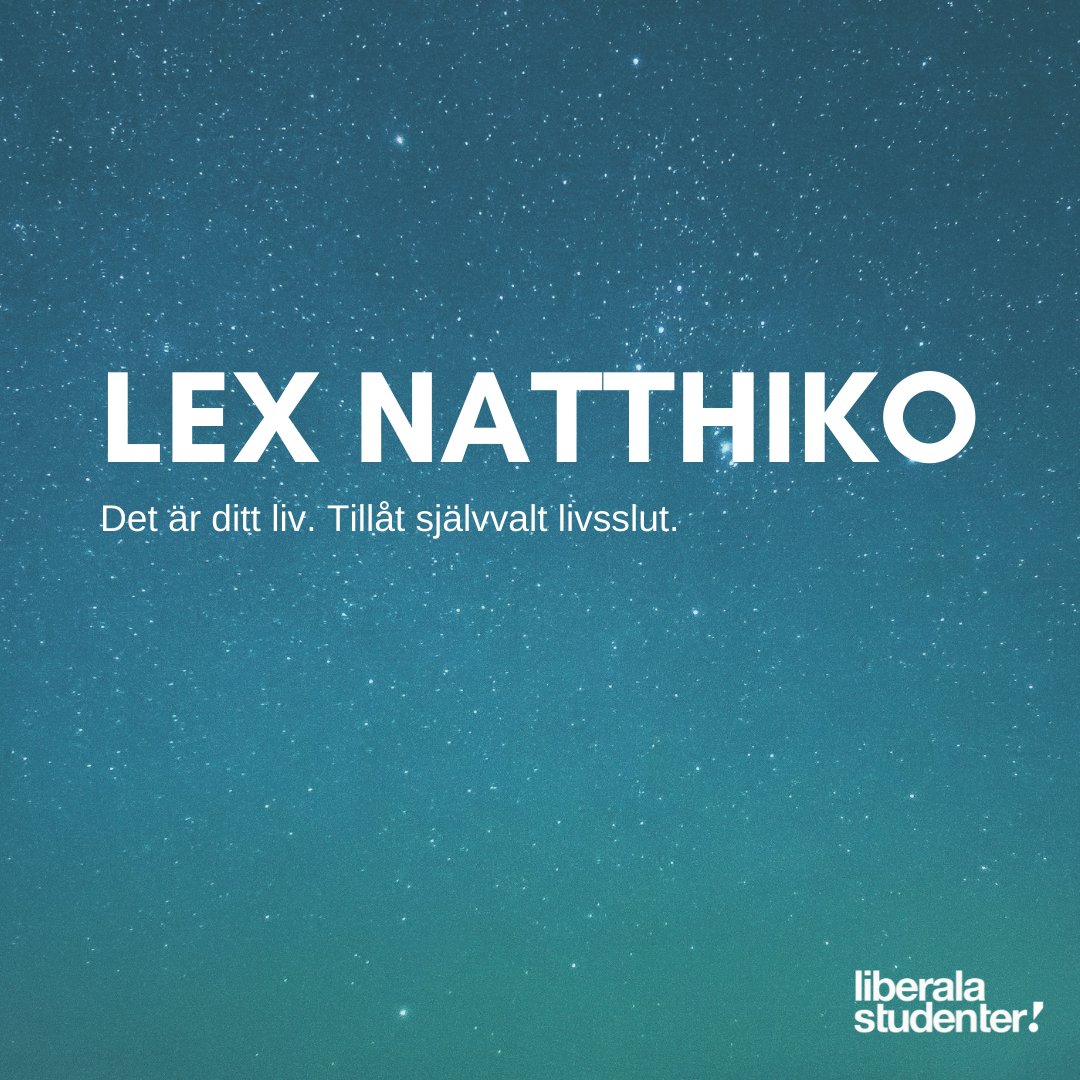 liberalstudent's tweet photo. Vi tror på friheten. Vi tror på människan. Ditt liv ska vara ditt och du ska få bestämma hur du lever det. Men för att du ska kunna vara fri måste valet om din död också få vara ditt.
Utred och legalisera självvalt livsslut. #lexnatthiko https://t.co/lqIdPUYGtA