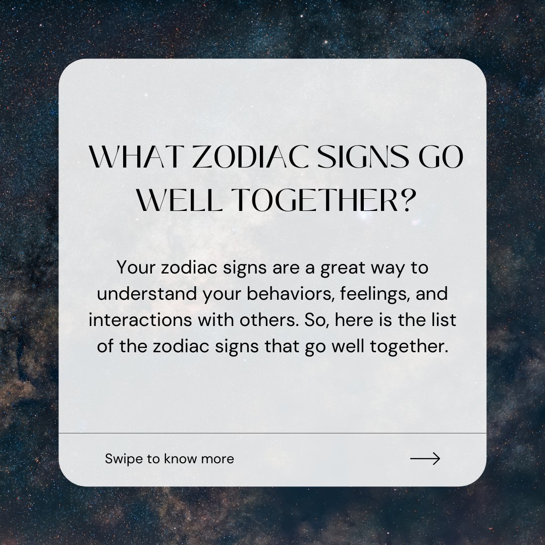 What Zodiac Sign Are Good Together Horoscopeaz what-zodiac-sign-are-good-together-horoscopeaz