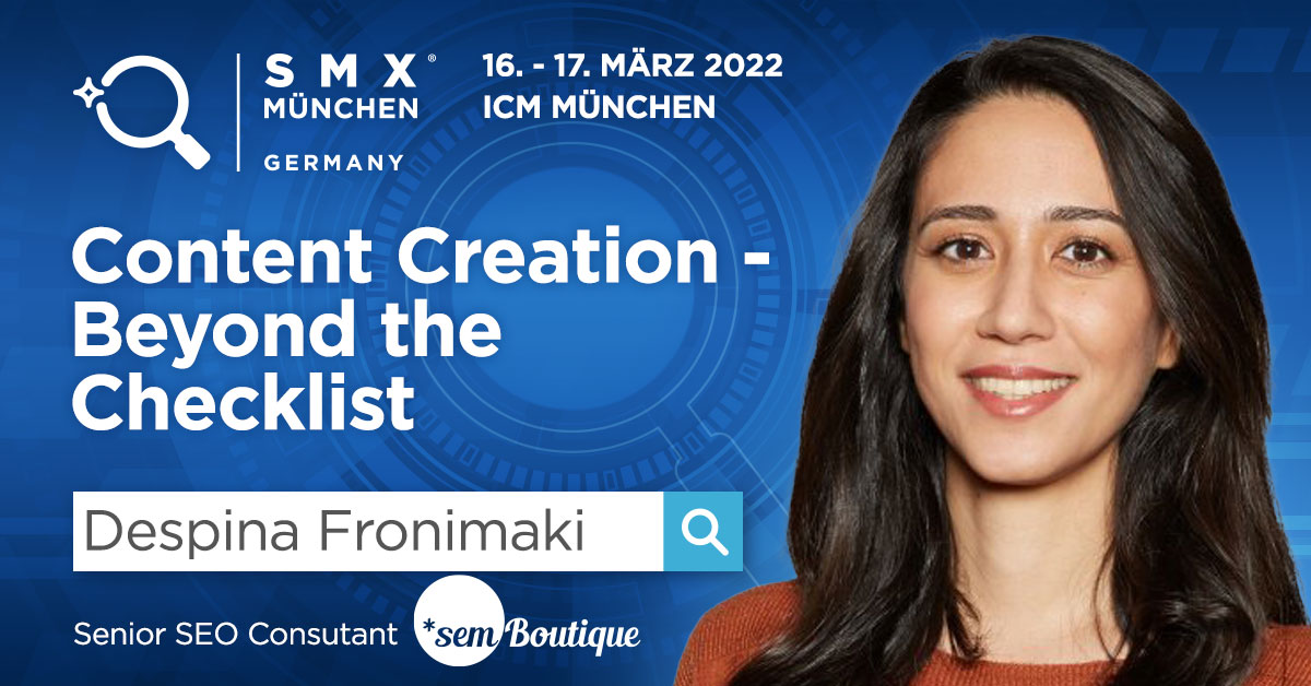 In this #SMX session, <a href="/fronimaki/">Despina Fronimaki</a> will cover the aspects that need to be taken into consideration when creating new #content. You will look at EAT, structure (semantics etc), image optimization and much more: smxmuenchen.de/programm-detai…