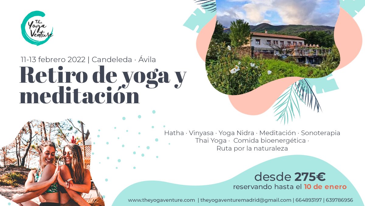theyogaventure's tweet photo. 👉 Todavía tenemos plazas para el 𝗧𝗮𝗹𝗹𝗲𝗿 𝗱𝗲 𝗬𝗼𝗴𝗮 𝗧𝗵𝗮𝗶 &amp; 𝗡𝗶𝗱𝗿𝗮 𝗬𝗼𝗴𝗮, el domingo 30 de enero por la mañana.
Y para nuestro 𝗥𝗲𝘁𝗶𝗿𝗼 𝗱𝗲 𝗬𝗼𝗴𝗮 𝘆 𝗠𝗲𝗱𝗶𝘁𝗮𝗰𝗶ó𝗻 en la Sierra de Gredos, para el fin de semana del 11-13 de Febrero.

¡Os esperamos! https://t.co/3RcG3hBILH