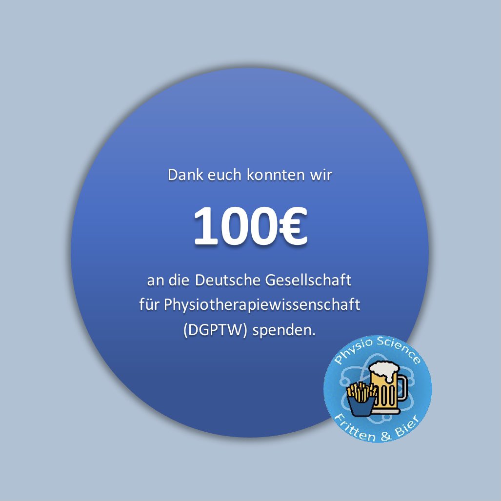 Physio_SciPub's tweet photo. Wir sind’s nochmal!🍟🍺 Durch euch ist es uns möglich gewesen, 100€ an die Deutsche Gesellschaft für Physiotherpiewissenschaft (DGPTW) zu spenden. Das freut uns unglaublich!🤩 Vielen Dank an alle Teilnehmer:innen😎💪🏼
 
#Physioscience #Physiotherapie #Wissenschaft #Studium https://t.co/KEIHZ1SRpT