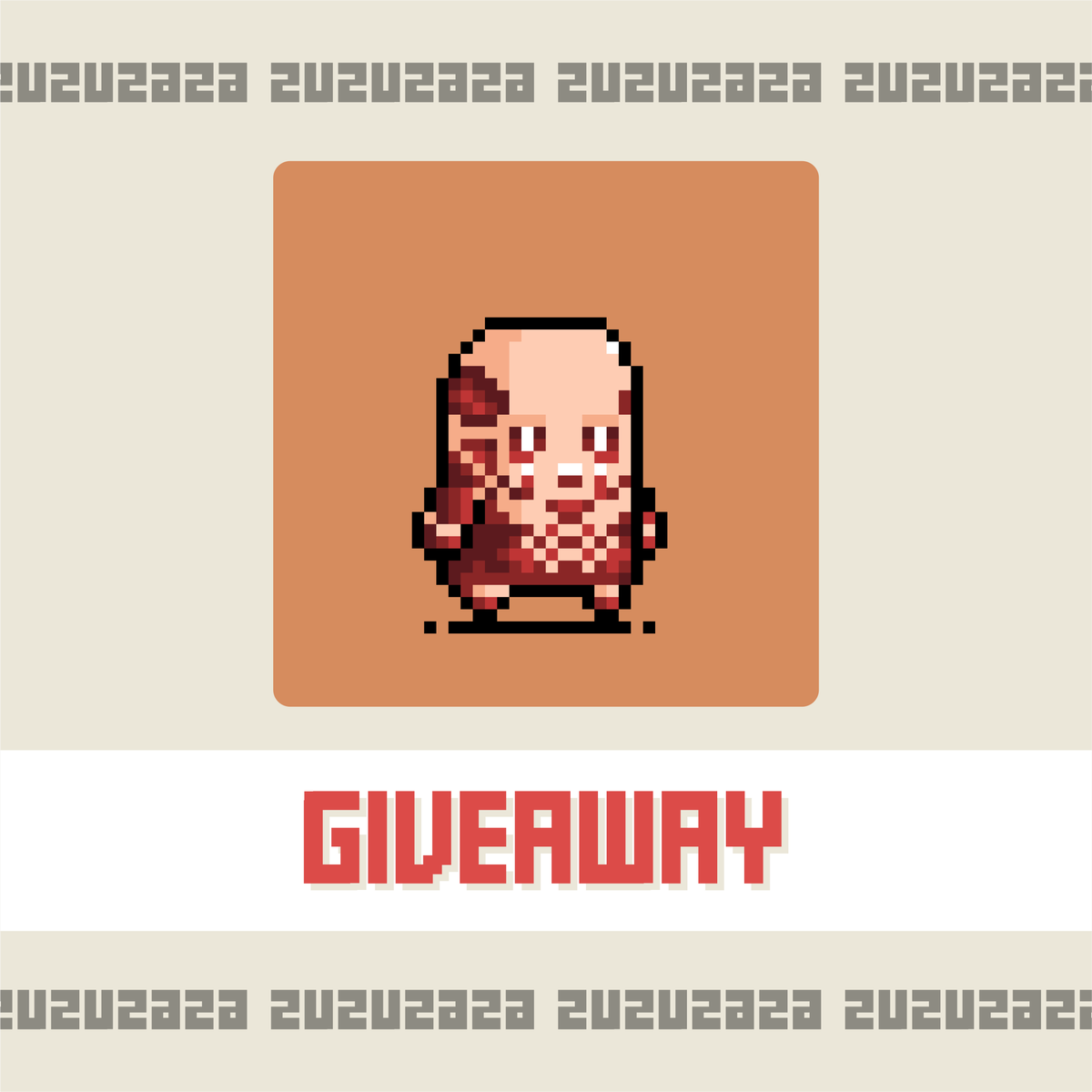 ✨Zuzuzaza NFT GIVEAWAY ✨

Get a chance to win zuzuzaza #100 - Titan !

How to participate:
1. Follow us and RT this tweet (optional)
2. Participate in the IG Giveaway at this link: bit.ly/3qCkfY8

#nfts #nft #pixelart #nftgiveaway #nftart #nftartist #nftcommunity