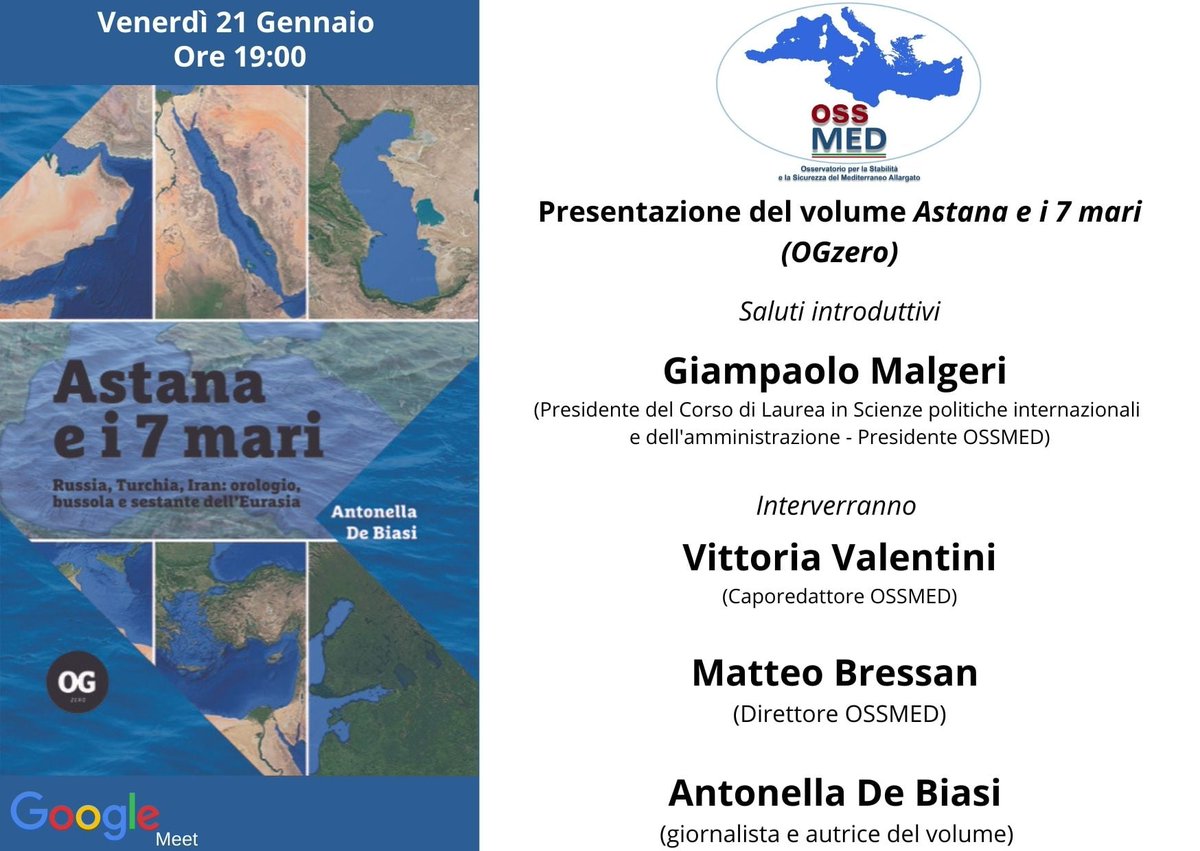 OgzeroG's tweet photo. 21-01-2022 ore 19.00 "Astana e i 7 mari", il nuovo libro di Antonella De Biasi sarà al centro del dibattito tra l'autrice e Giampaolo Malgeri, Vittoria Valentini, @MatteoBressan81 di https://t.co/E4ymSzv1rW
Chiedete di partecipare a ossmediterraneo@gmail.com https://t.co/QYXxTVQnQQ