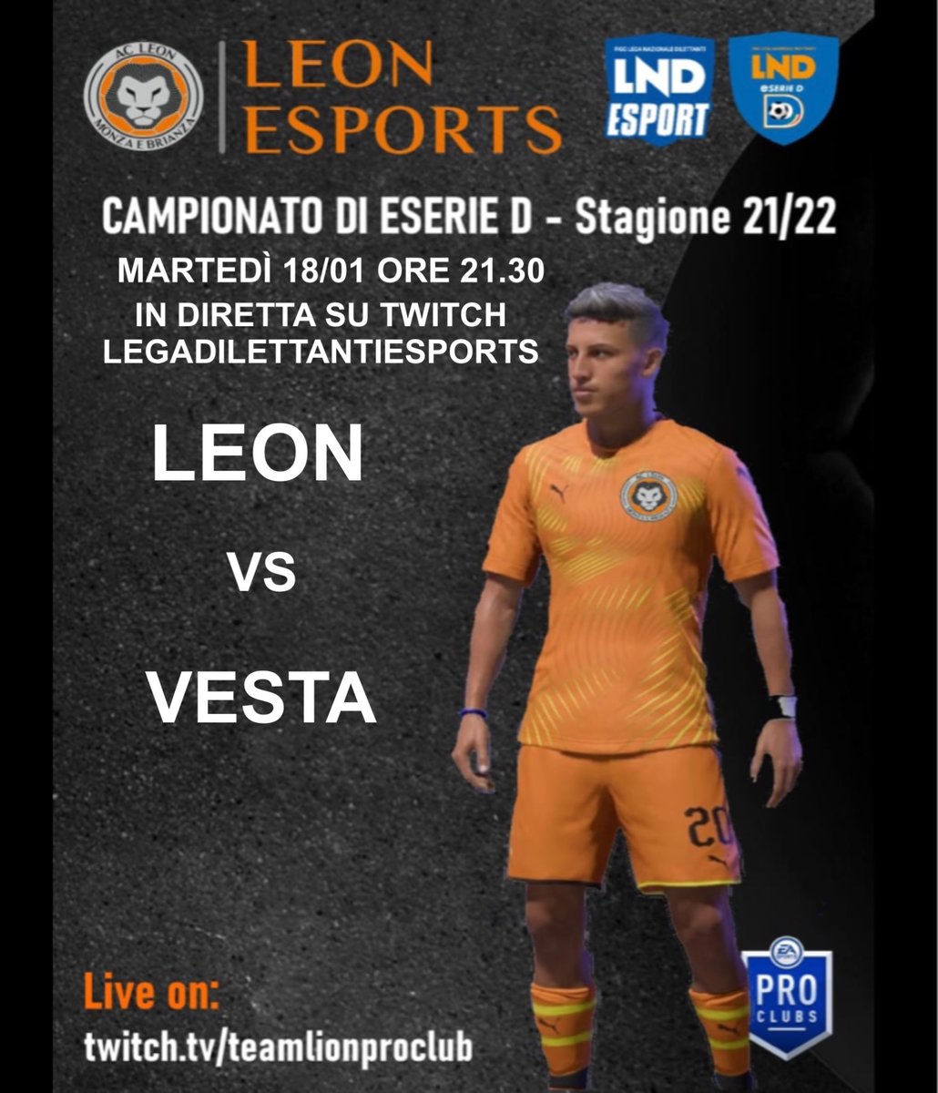 ⚽️ | MATCH DAY

🏆 | CAMPIONATO ESERIED  <a href="/LNDEsport1/">LND Esport</a> <a href="/LegaDilettanti/">LND</a> 
🗒️ | 15º GIORNATA
🆚 | <a href="/vesta_calcio/">VESTA Calcio</a> 
🕚 | 21:30 PM (in diretta su twitch 
LEGADILETTANTIESPORTS)

📺 | twitch.tv/teamlionproclub