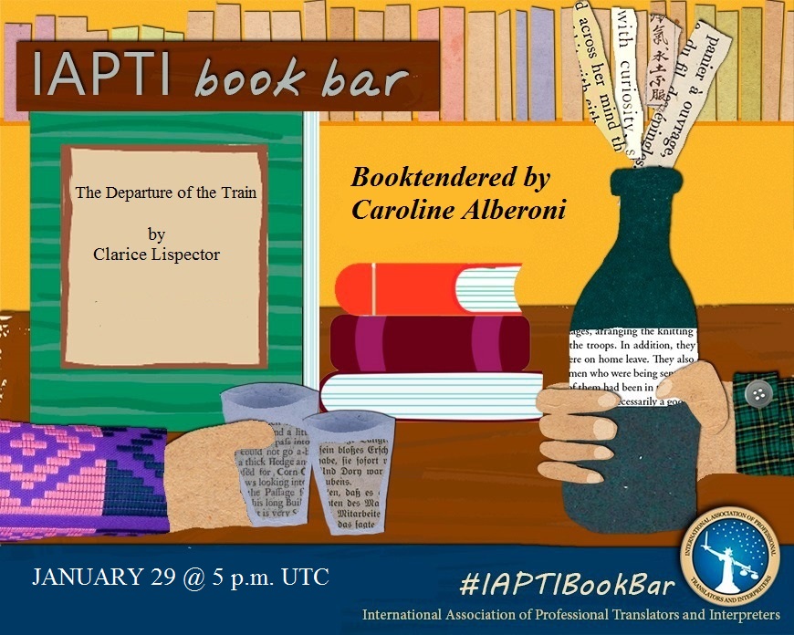 📚Mark your agendas for our January #BookBar, booktendered by the one and only Caroline Alberoni <a href="/AlberoniTrans/">Alberoni Translations</a>. We'll be reading Clarice Lispector's "The Departure of the Train"! 🤩 #xl8 #t9n #books <a href="/iapti/">IAPTI</a> Saturday 29, 5 p.m. UTC