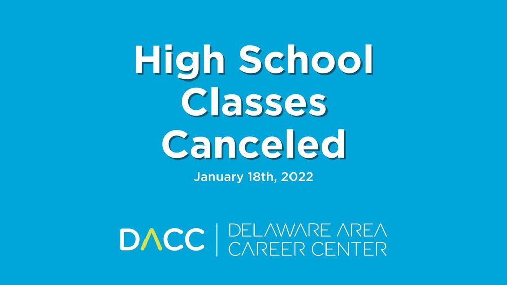 Due to inclement weather, high school classes are canceled, Tuesday, January 18th delawareareacc.org/article/630339…